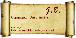 Gyügyei Benjámin névjegykártya